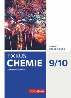 Fokus Chemie 9./10. Schuljahr - Sekundarstufe - Berlin/Brandenburg - Schülerbuch - Rehm, Hannes;Lüttgens, Uwe;Peters, Jörn