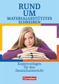 Rund um materialgestütztes Schreiben - Sekundarstufe I