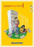 Lesefreunde 4. Schuljahr. Lesebuch mit Lernentwicklungsheft. Östliche Bundesländer und Berlin Neubearbeitung 2015