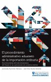 El procedimiento administrativo aduanero de la importación ordinaria (eBook, ePUB)