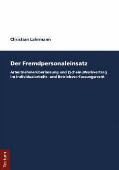 Der Fremdpersonaleinsatz (eBook, PDF) - Lahrmann, Christian