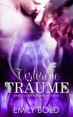 Verlorene Träume (eBook, ePUB) - Bold, Emily