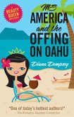 Ms America and the Offing on Oahu (eBook, ePUB)