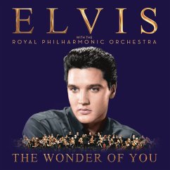 The Wonder of You: Elvis Presley with The Royal Philharmonic Orchestra, 1 Audio-CD - Presley,Elvis