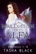 La maldición del Alfa: Trilogía... - Bild 1