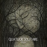 Quatuor Solitaire Quatuor Solitaire