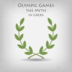 Olympic Games the Myth in Greek (MP3-Download)