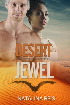 Desert Jewel (The Jewel Chronicles, #1) (eBook, ePUB) - Reis, Natalina