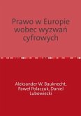 Prawo w Europie wobec wyzwan cyfrowych