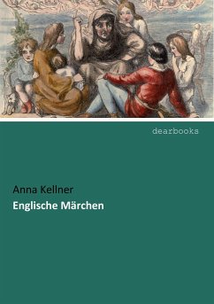 Englische Märchen - Kellner, Anna