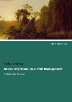 Das Dschungelbuch / Das zweite Dschungelbuch - Kipling, Rudyard