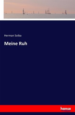 Meine Ruh - Soiba, Herman