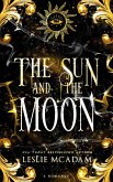 The Sun and the Moon (Giving You ..., #1) (eBook, ePUB) The Sun and the Moon (Giving You ..., #1) (eBook, ePUB)