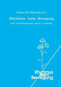Rhythmus Atem Bewegung (eBook, ePUB) - Scharing, Hanna-Lore