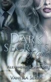 Dark secrets of love (eBook, ePUB)