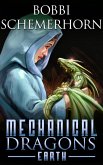 Earth (Mechanical Dragons Fantasy Series, #3) (eBook, ePUB)