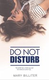 Do Not Disturb (A Resort Romance Novel, #1) (eBook, ePUB)