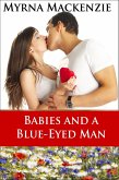 Babies and a Blue-eyed Man (eBook, ePUB)