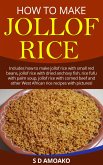 How to Make Jollof Rice (eBook, ePUB)