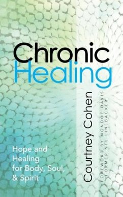 Chronic Healing - Cohen, Courtney