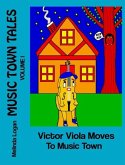 Victor Viola Moves To Music Town