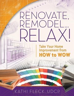 Cover Renovate, Remodel...Relax!