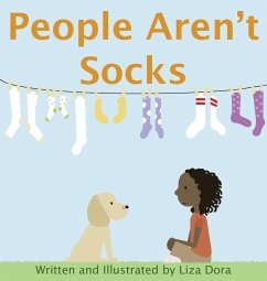 People Aren't Socks - Dora, Liza