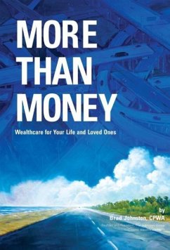 More Than Money - Johnston Cpwa, Brad
