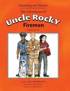 The Adventures of Uncle Rocky, Fireman - Script - Brewster, James Burd