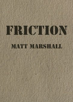 Friction - Marshall, Matt