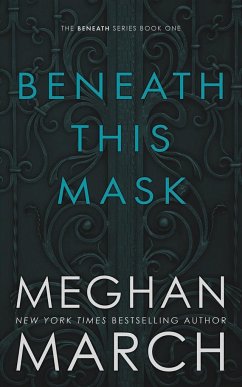 Beneath This Mask - March, Meghan