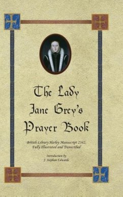 The Lady Jane Grey's Prayer Book by J Stephan Edwards Hardcover | Indigo Chapters