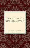 The Vicar of Bullhampton (eBook, ePUB)