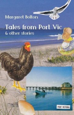 Tales from Port Vic - Bolton, Margaret