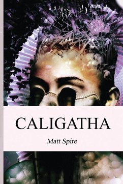 Caligatha - Spire, Matt