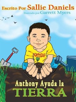 Anthony Ayuda la Tierra - Daniels, Sallie