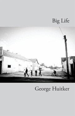 Big Life - Huitker, George