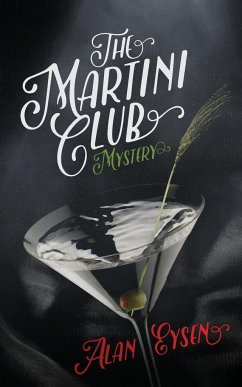 The Martini Club Mystery - Eysen, Alan