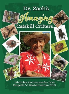 Dr. Zach's Amazing Catskill Critters - Zacharczenko, Nick