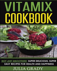 Vitamix Cookbook - Grady, Julia