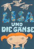 Lisa und die Gänse