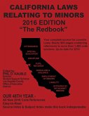 California Laws Relating to Minors &quote;The Redbook&quote;