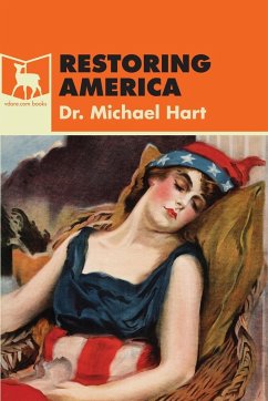 Restoring America - Hart, Michael