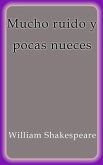 Mucho ruido y pocas nueces (eBook, ePUB)