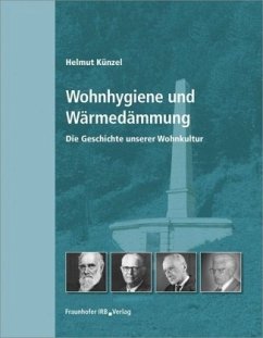 Wohnhygiene und Wärmedämmung - Künzel, Helmut