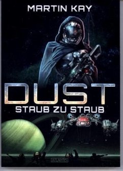 DUST - Staub zu Staub - Kay, Martin