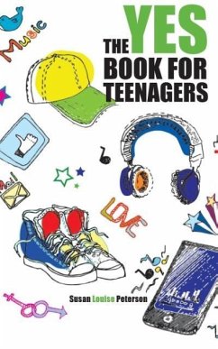 The Yes Book for Teenagers - Peterson, Susan Louise