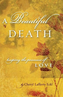A Beautiful Death - Eckl, Cheryl Lafferty