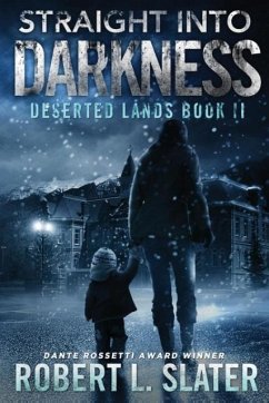 Straight Into Darkness - Slater, Robert L