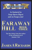 Faraway Hill Book Three (Gold Edition)